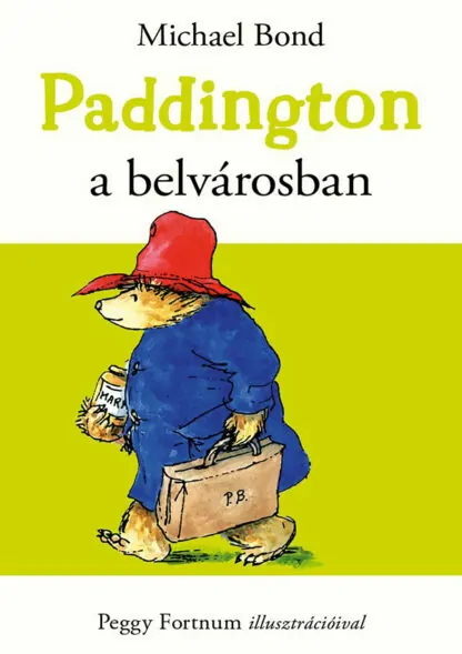 Michael Bond: Paddington a belvárosban