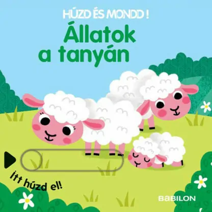 Húzd és mondd! - Állatok a tanyán