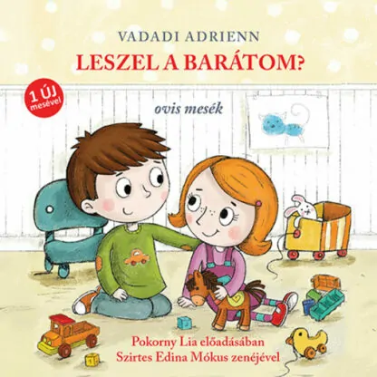 Vadadi Adrienn: Leszel a barátom? (Hangoskönyv)