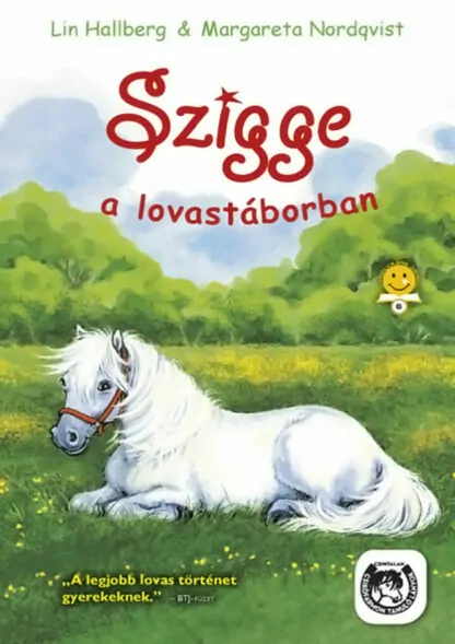 Lin Hallberg: Szigge a lovastáborban