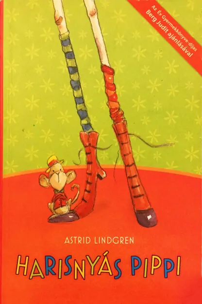 Astrid Lindgren: Harisnyás Pippi