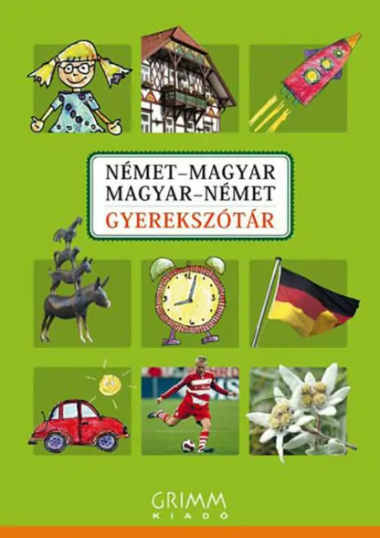 Német-magyar / magyar-német gyerekszótár