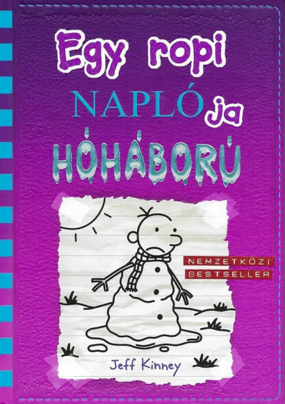 Jeff Kinney: Egy ropi naplója - Hóháború