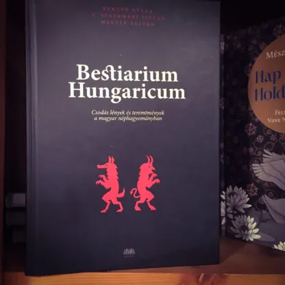 Bestiarium Hungaricum