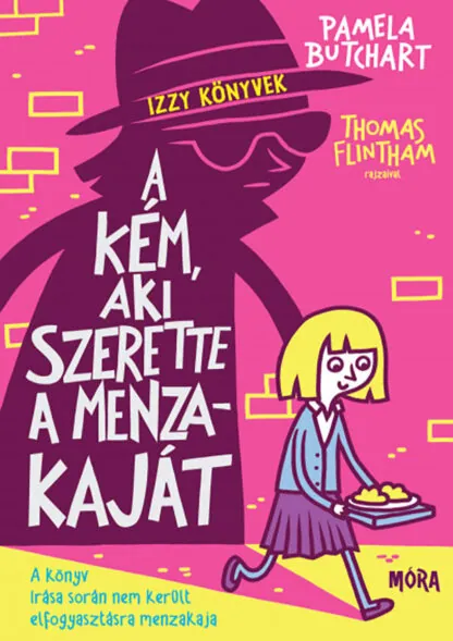 Pamela Butchart: A kém, aki szerette a menzakaját