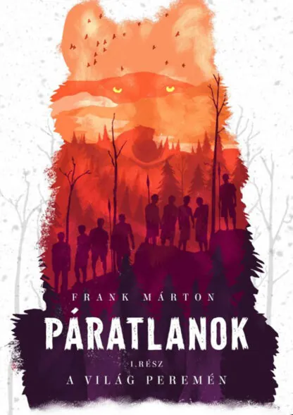 Frank Márton: Páratlanok I. - A világ peremén