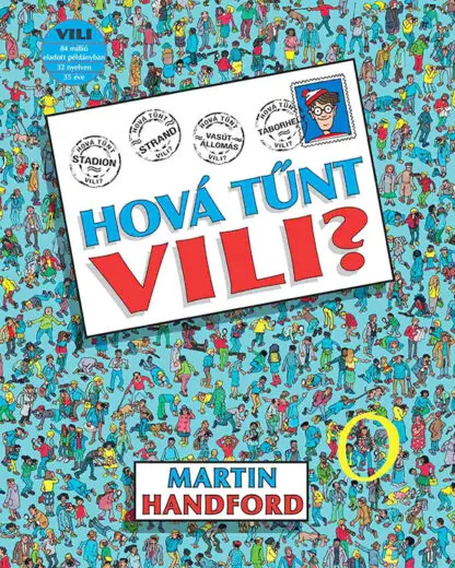 Martin Handford: Hová tűnt Vili?