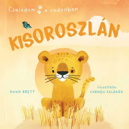 Családom a vadonban - Kisoroszlán