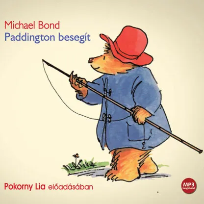 Paddington besegít (Hangoskönyv)