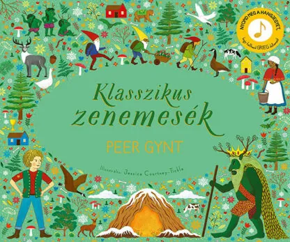 Klasszikus zenemesék - Peer Gynt