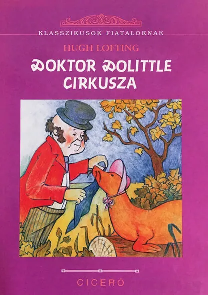 Hugh Lofting: Doktor Dolittle cirkusza