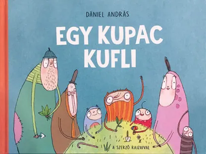 Dániel András: Egy kupac kufli