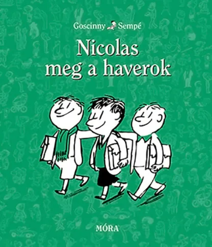 René Goscinny: Nicolas meg a haverok