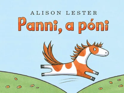 Alison Lester: Panni, a póni