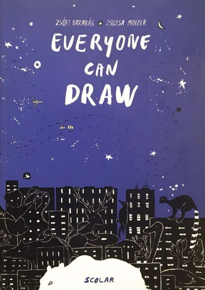 Barabás Zsófi - Moizer Zsuzsa: Everyone Can Draw