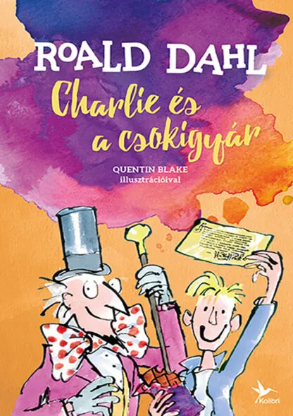 Roald Dahl: Charlie és a csokigyár