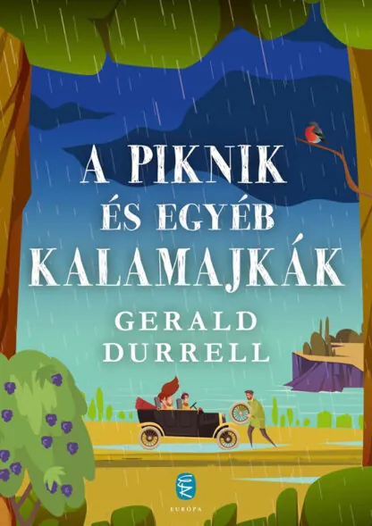 Gerald Durrell: A piknik és egyéb kalamajkák