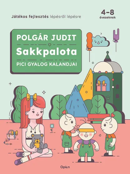 polgar judit pici gyalog kalandjai