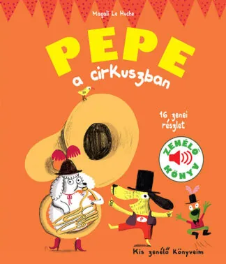 huche pepe a cirkuszban