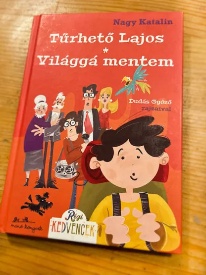 nagy katalin turheto lajos vilagga mentem 2