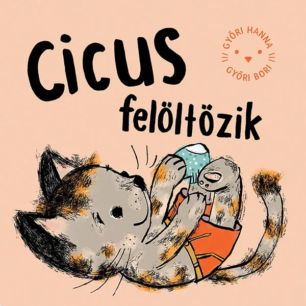 gyori hanna cicus feloltozik