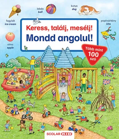 keress talalj meselj mondd angolul