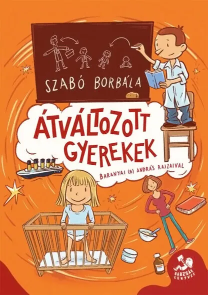 szabo borbala atvaltozott gyerekek uj