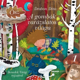 drabon ditta a gombak varazslatos vilaga