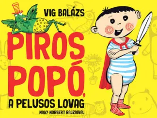 piros popo a pelusos lovag psz